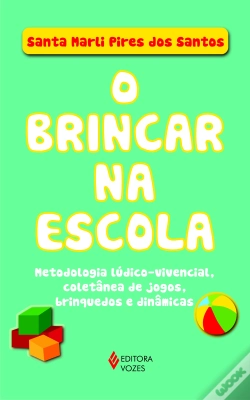 Capa do artigo O Brincar na Escola