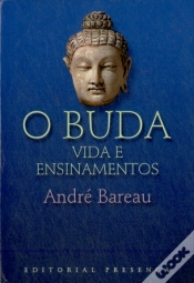 Capa do artigo O Buda - Vida e Ensinamentos