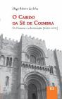 O Cabido da Sé de Coimbra - Preview