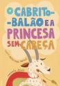 O Cabrito-Balão e a Princesa sem Cabeça - Preview