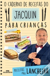 Capa do artigo O Caderno De Receitas Do Jacquin Para Crianças
