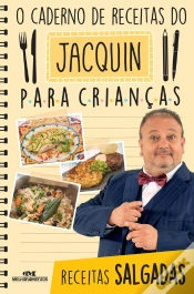 Capa do artigo O Caderno De Receitas Do Jacquin Para Crianças