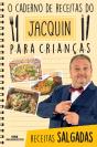 O Caderno De Receitas Do Jacquin Para Crianças - Preview