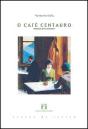 O Café Centauro - Preview