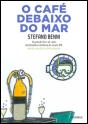 O Café Debaixo do Mar - Preview