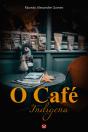 O Café Indígena - Preview