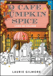 Capa do artigo O Café Pumpkin Spice – Livro de Colorir