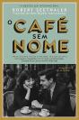O Café sem Nome - Preview