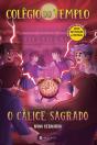 O Cálice Sagrado - Colégio Do Templo 6 - Preview
