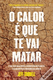 Capa do artigo O Calor é que Te Vai Matar