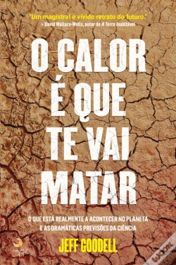 Capa do artigo O Calor é que Te Vai Matar