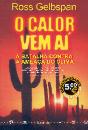 O Calor Vem Aí - Preview