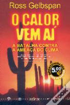 O Calor Vem Aí