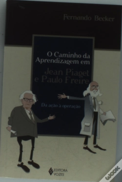 Capa do artigo O Caminho da Aprendizagem em Jean Piaget e Paulo Freire