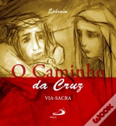 O Caminho da Cruz