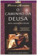 O Caminho da Deusa