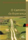 O Caminho da Esperança