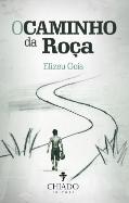 O Caminho da Roça