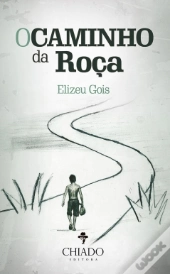 O Caminho da Roça