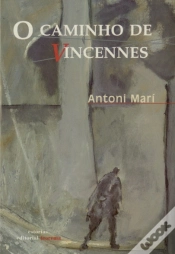 Capa do artigo O Caminho de Vincennes