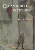 O Caminho de Vincennes