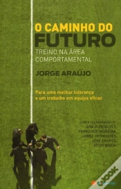 Capa do artigo O Caminho do Futuro - Treino na Área Comportamental
