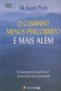 O Caminho Menos Percorrido e Mais Além - Preview