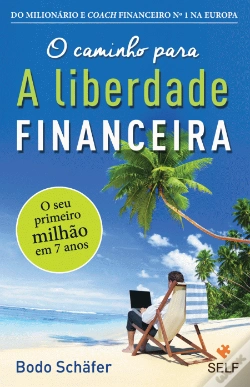 Capa do artigo O Caminho para a Liberdade Financeira