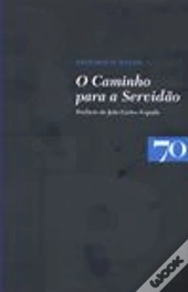 O Caminho para a Servidão
