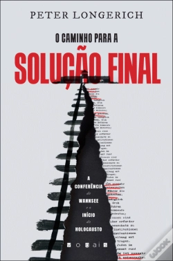 Capa do artigo O Caminho para a Solução Final