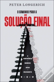 Capa do artigo O Caminho para a Solução Final