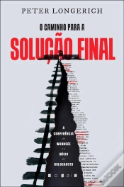 Capa do artigo O Caminho Para A Solução Final