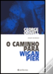 Capa do artigo O Caminho para Wigan Pier