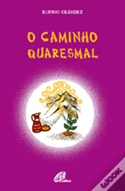 Capa do artigo O Caminho Quaresmal