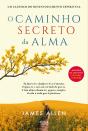 O Caminho Secreto Da Alma - Preview