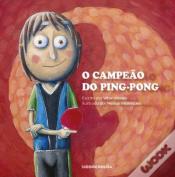 O Campeão do Ping-Pong