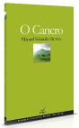 O Cancro - Preview