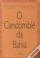 O Candomblé da Bahia