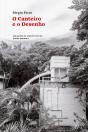 O Canteiro e o Desenho - Preview