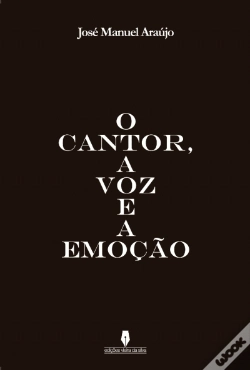 Capa do artigo O Cantor, a Voz e a Emoção