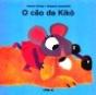 O Cão da Kikô - Preview