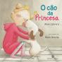 O Cão da Princesa - Preview