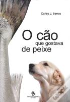 O Cão que Gostava de Peixe