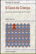 O Caos da Criança