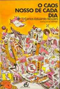 Capa do artigo O Caos Nosso de Cada Dia