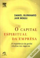 O Capital Espiritual da Empresa