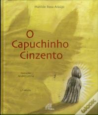 O Capuchinho Cinzento