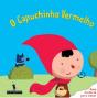 O Capuchinho Vermelho - Preview