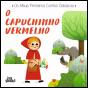 O Capuchinho Vermelho - Preview