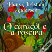 Capa do artigo O Caracól E A Roseira